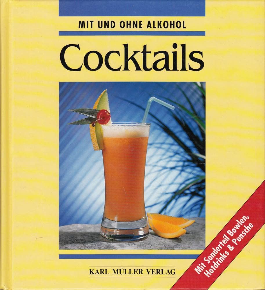 Cocktails: Mit und ohne Alkohol Books