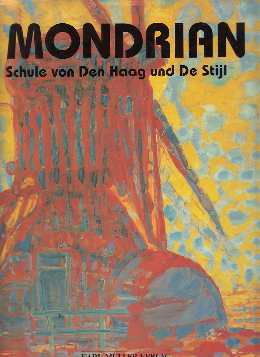 Product Image: Mondrian. Schule von Den Haag und De Stijl