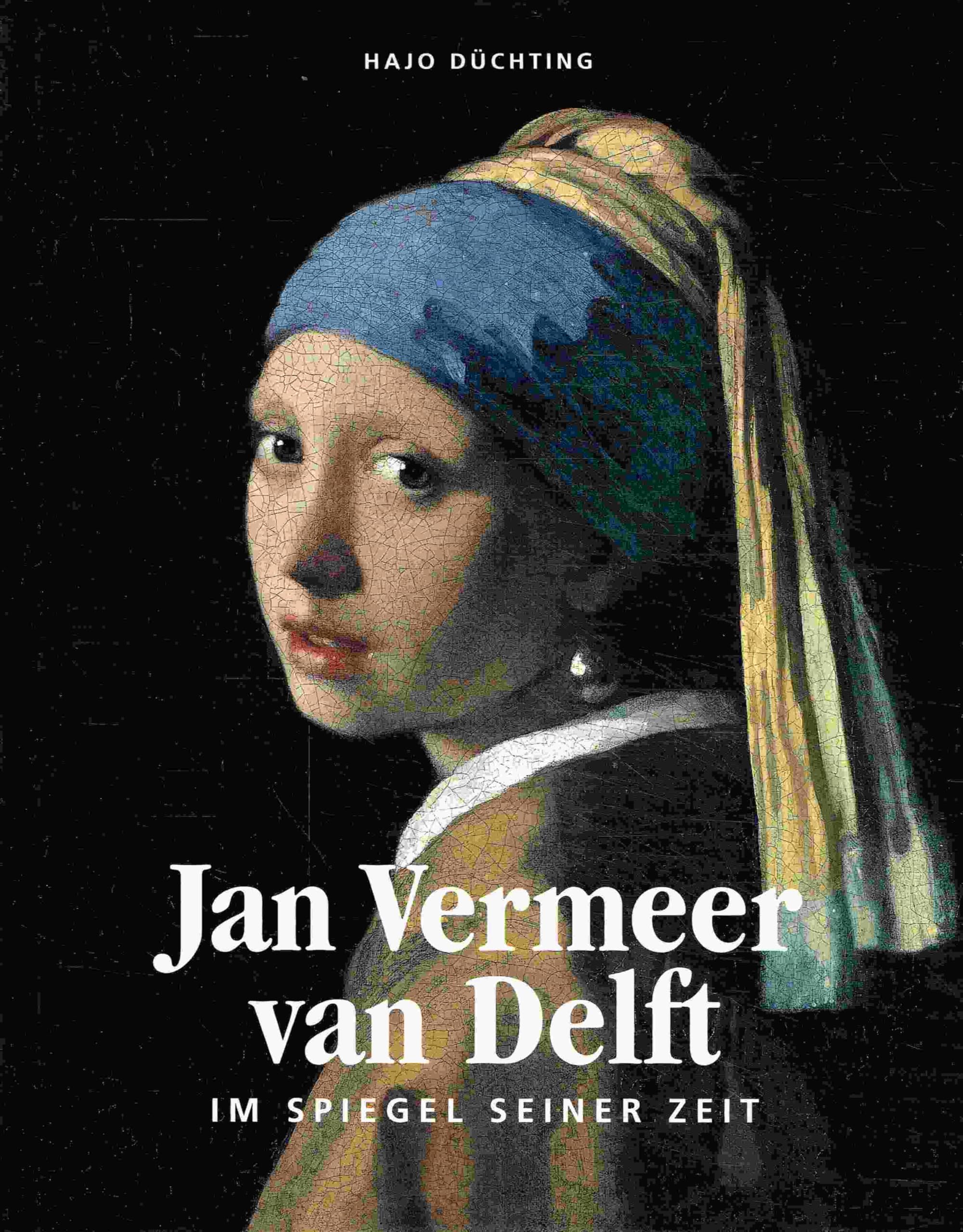 Jan Vermeer van Delft. Im Spiegel seiner Zeit Second-hand books on film, art and culture