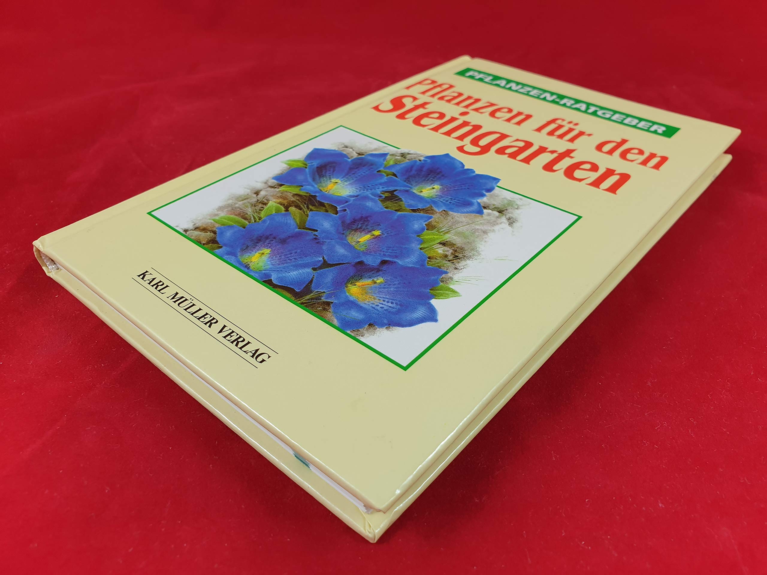 Pflanzen für den Steingarten Leisure, Home & Garden Books