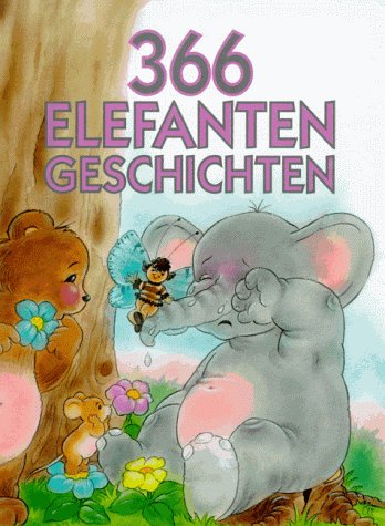 Dreihundertsechsundsechzig Elefantengeschichten Books