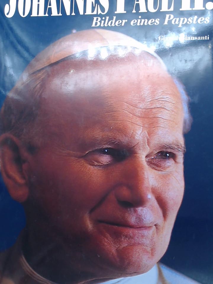 Johannes Paul II. Bilder eines Papstes Books