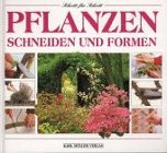Pflanzen schneiden und formen Leisure, Home & Garden