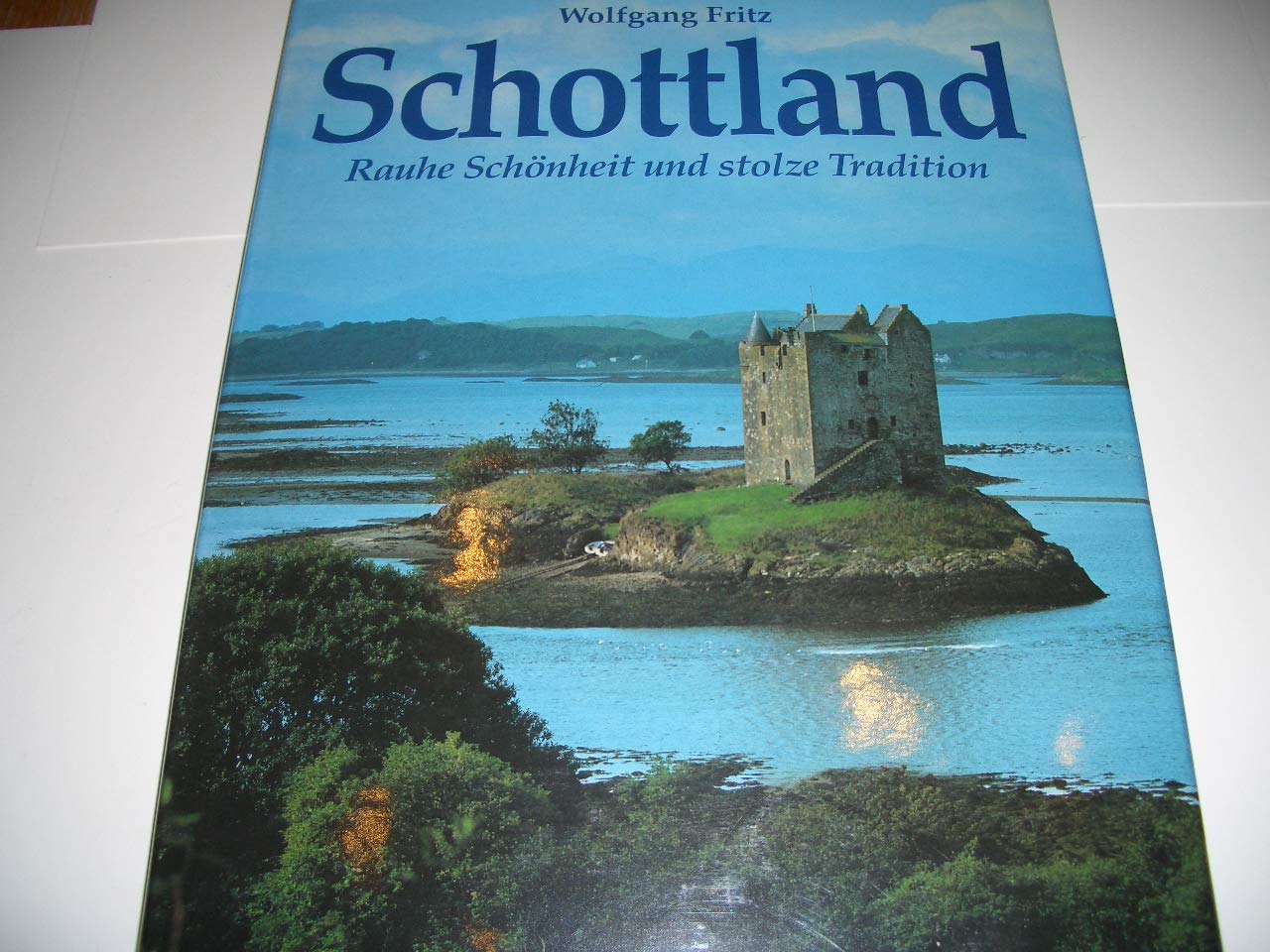 Schottland. Rauhe Schönheit und stolze Tradition Books