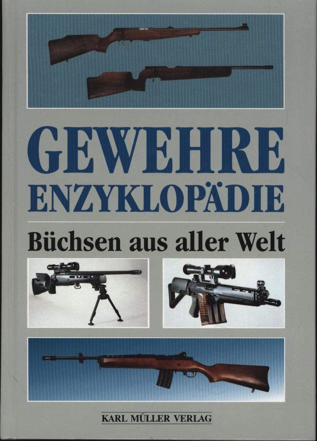 Product Image: Gewehre-Enzyklopädie