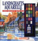 Landschaftsaquarelle. Ihr neues Hobby (Beilage: Farbkasten, Malpapier) Hobbies & Crafts