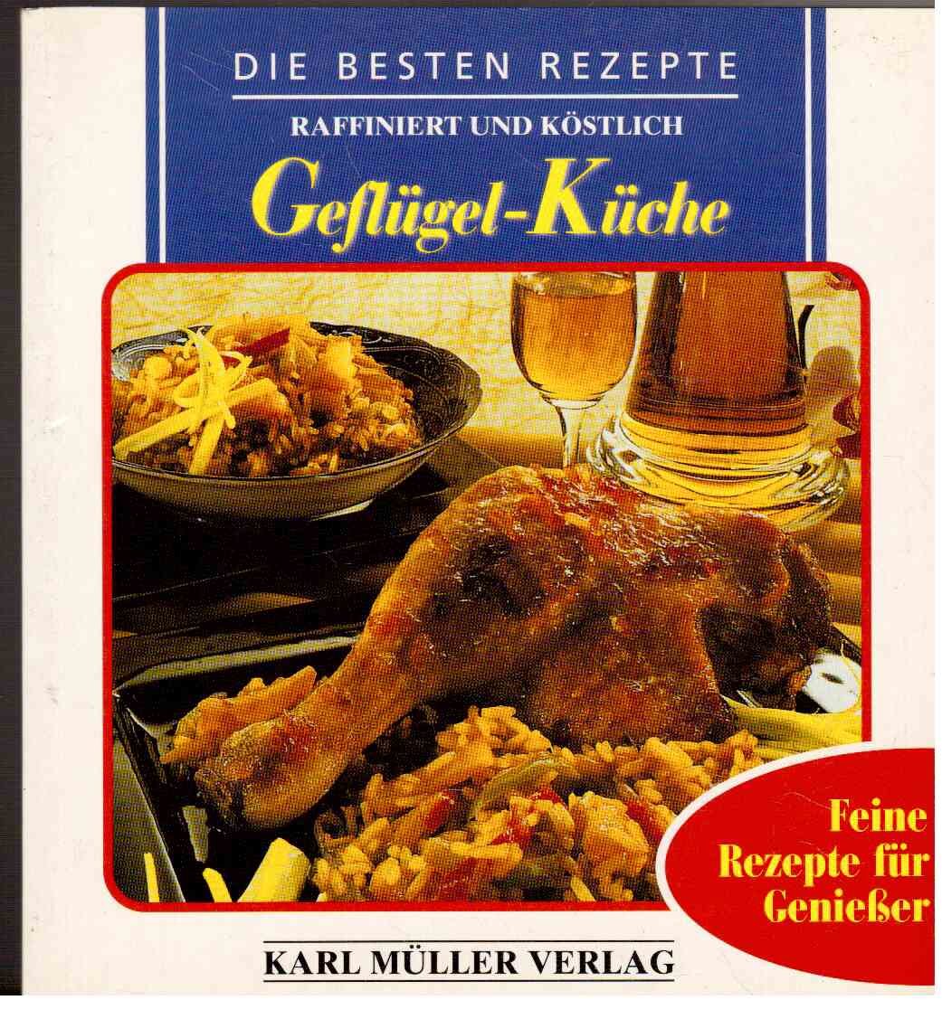 Geflügel-Küche. Raffiniert und Köstlich. Verpackungseinheit Books