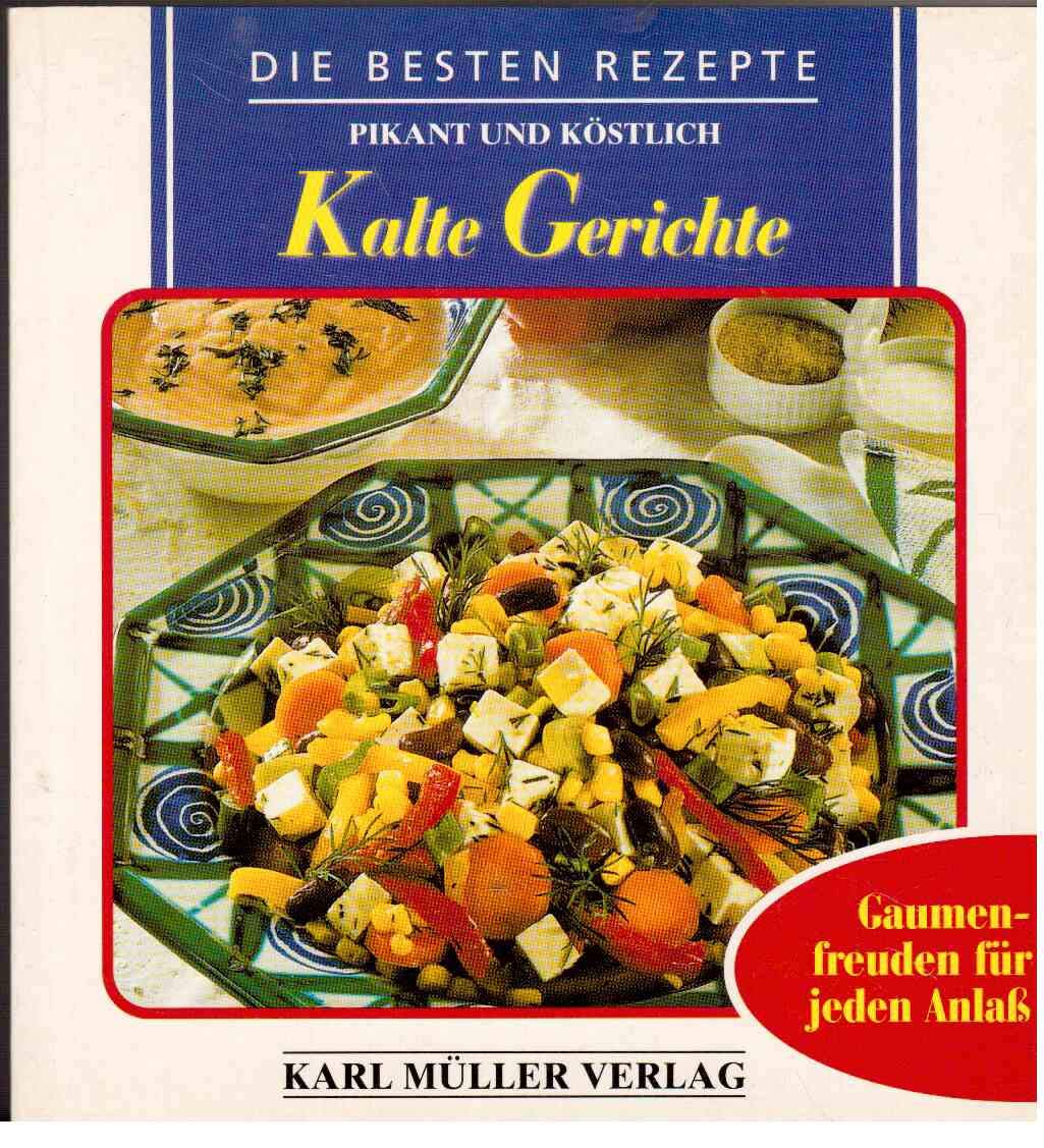Kalte Gerichte. Pikant und Köstlich. Verpackungseinheit Books