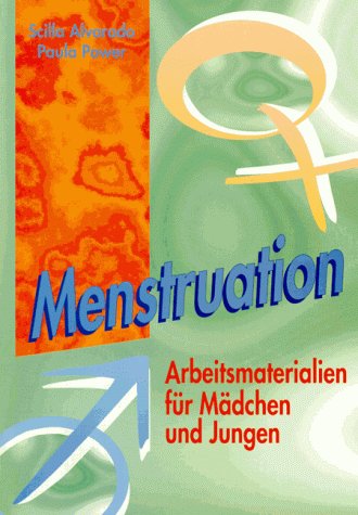 Menstruation. Arbeitsmaterialien für Mädchen und Jungen Books