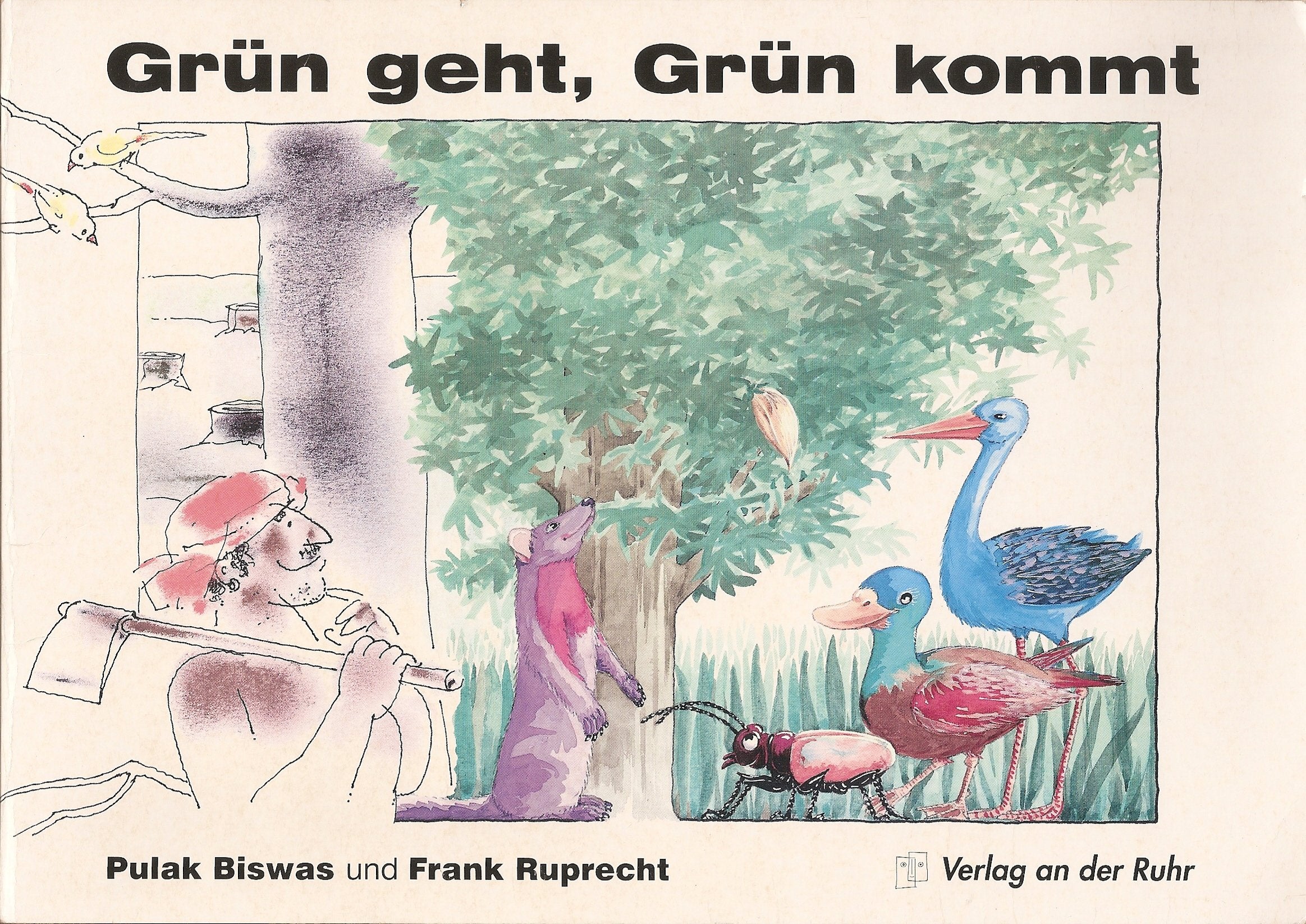 Grün geht, Grün kommt. Ein Indisch-Deutsches Bilderbuch Books