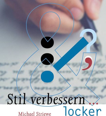 Stil verbessern - locker! Education & Training