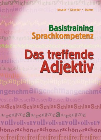 Das treffende Adjektiv Education & Training