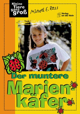 Kleine Tiere ganz groß, Der muntere Marienkäfer Education & Training