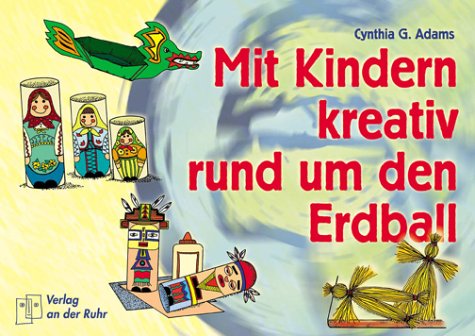 Product Image: Mit Kindern kreativ rund um den Erdball