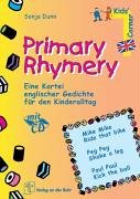 Primary Rhymery. Eine Kartei englischer Gedichte für den Kinderalltag Education & Training