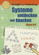 Systeme entdecken und knacken: Klassen 5 und 6 Learning & Reference