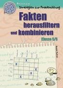 Fakten herausfiltern und kombinieren. Für Klasse 5/6 (Lernmaterialien) Books