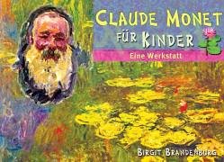 Claude Monet für Kinder: Eine Werkstatt Film, Art & Culture