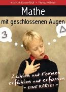 Mathe mit geschlossenen Augen - Zahlen und Formen erfühlen und erfassen. Eine Kartei Books