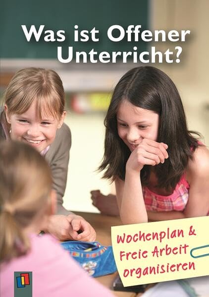 Was ist offener Unterricht? Education & Training