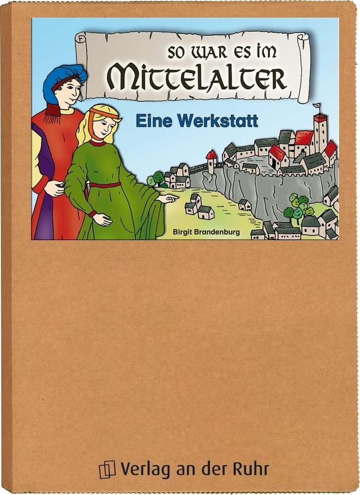 So war es im Mittelalter. Eine Werkstatt Non-fiction books for kids