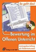 Bewertung im Offenen Unterricht: Leistungsbeurteilung als Förderinstrument Education & Training