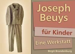 Joseph Beuys für Kinder: Eine Werkstatt Film, Art & Culture