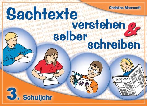 Sachtexte verstehen und selber schreiben - 3. Schuljahr Education & Training