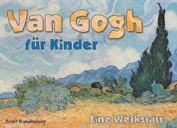 Van Gogh für Kinder - Eine Werkstatt Film, Art & Culture