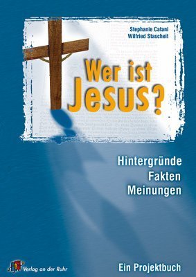 Wer ist Jesus? Education