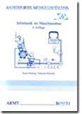 Informatik im Maschinenbau: Software-Entwurf, -Realisierung und -Management (Aachener Reihe Mensch und Technik) Computer Science