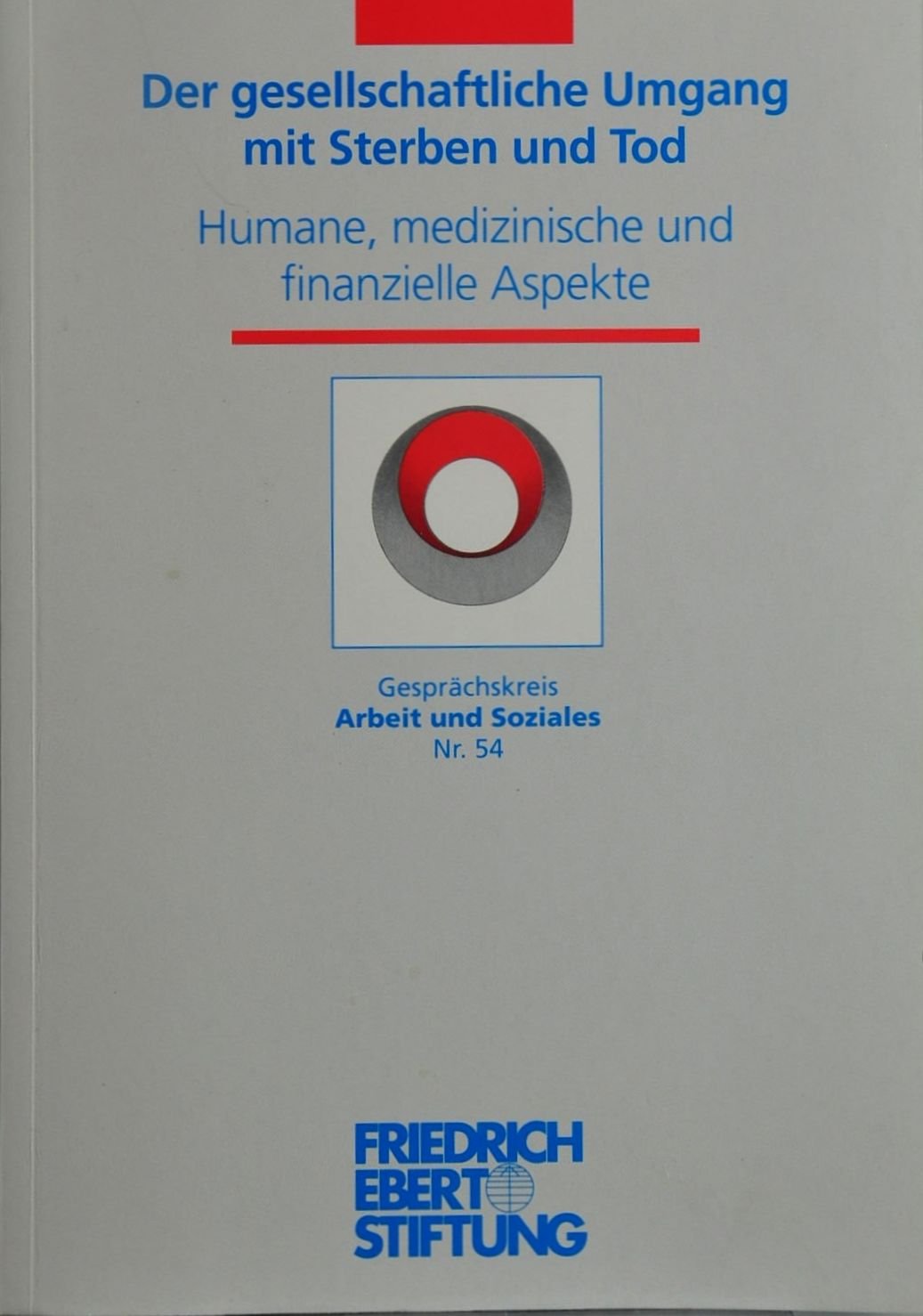 Der gesellschaftliche Umgang mit Sterben und Tod Books