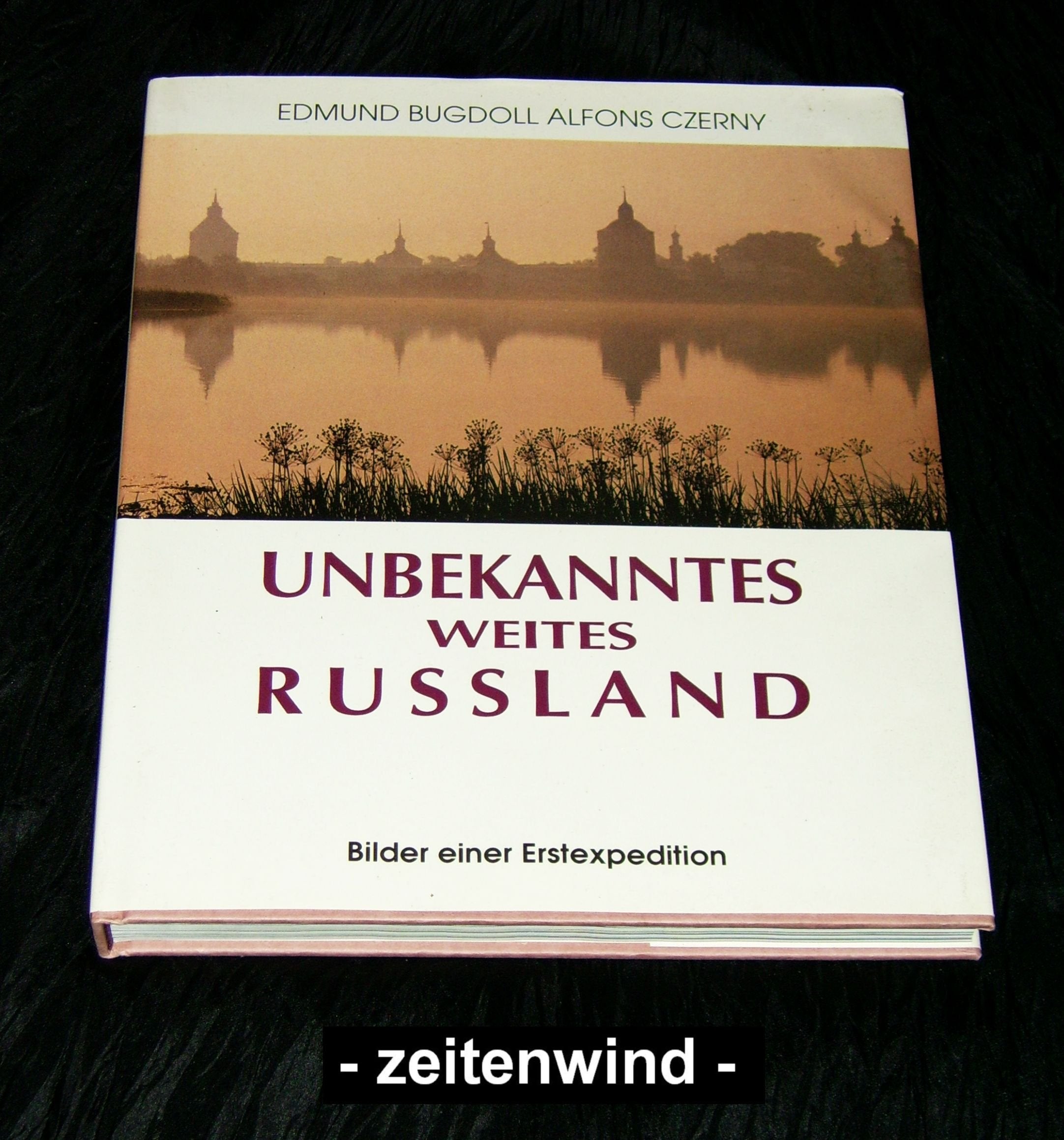 Unbekanntes weites Rußland. Bilder einer Erstexpedition Social Sciences