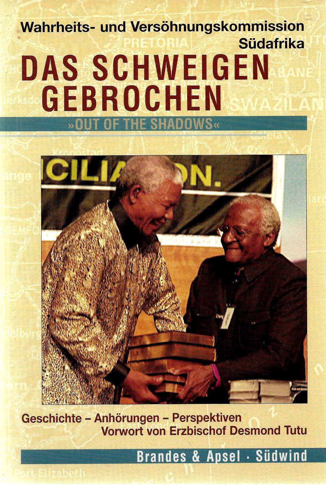 Das Schweigen gebrochen. ' Out of the Shadows' Politics & History
