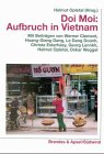 Doi Moi: Aufbruch in Vietnam: Wirtschaftsreform und Nachkriegspolitik Politics & History