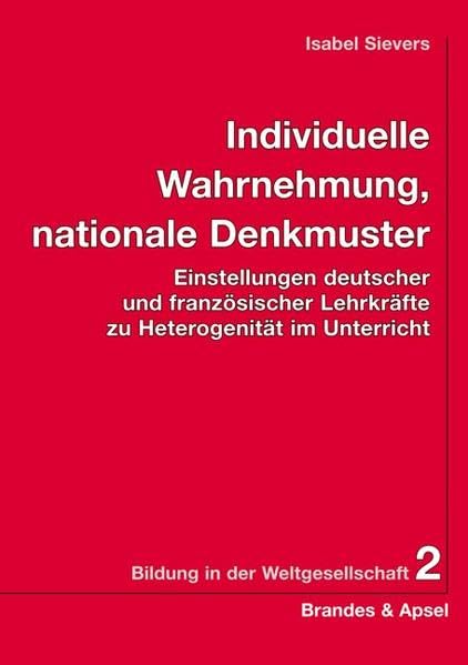Individuelle Wahrnehmung, nationale Denkmuster Social Sciences