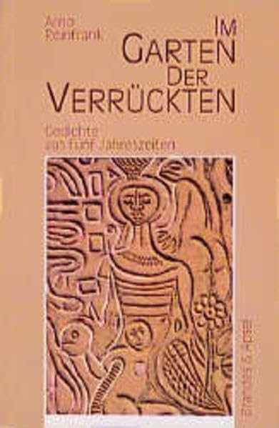 Im Garten der Verrückten: Gedichte aus fünf Jahreszeiten (literarisches programm) Poetry