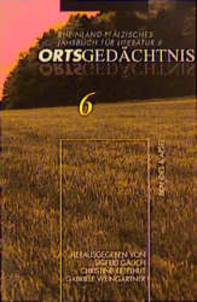 Jahrbuch für Literatur / Ortsgedächtnis: Jahrbuch für Literatur 6 (literarisches programm) Contemporary literature Books