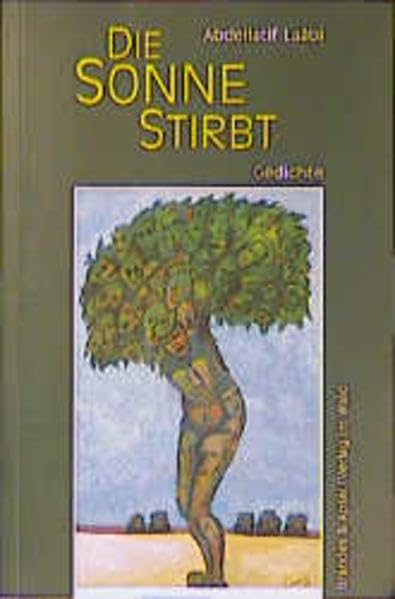Die Sonne stirbt: Gedichte: Gedichte. Aus d. Französ. v. Rüdiger Fischer. Vorw. v. Amina Said (literarisches programm) Poetry