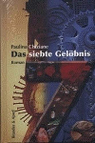 Das siebte Gelöbnis Contemporary literature