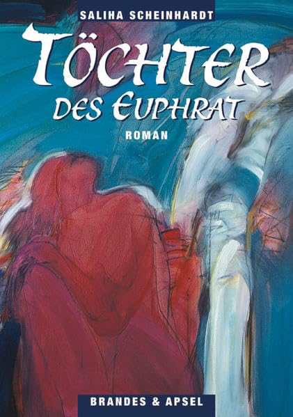 Töchter des Euphrat Contemporary literature Books