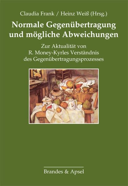 Normale Gegenübertragung und mögliche Abweichungen Psychology