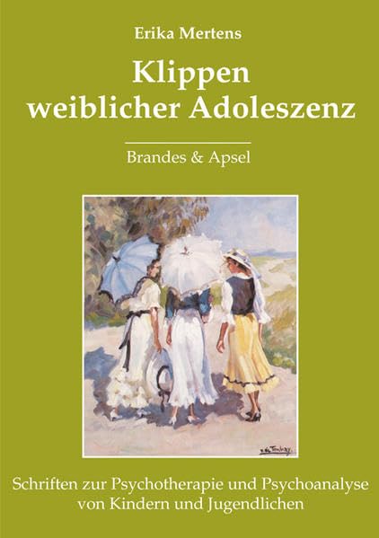 Klippen weiblicher Adoleszenz Psychology
