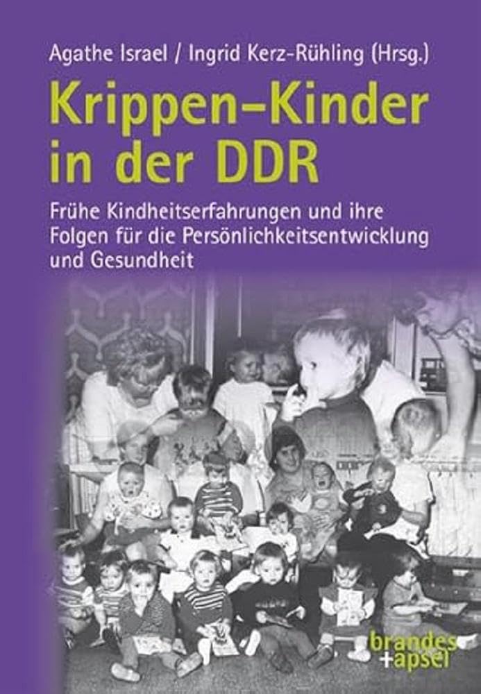 Krippen-Kinder in der DDR Social Sciences