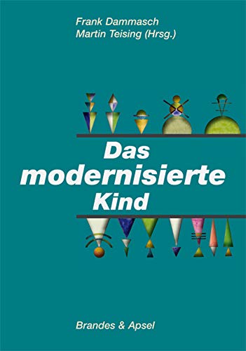 Das modernisierte Kind Psychology Books