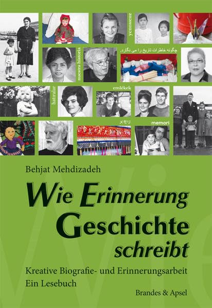 Wie Erinnerung Geschichte schreibt book
