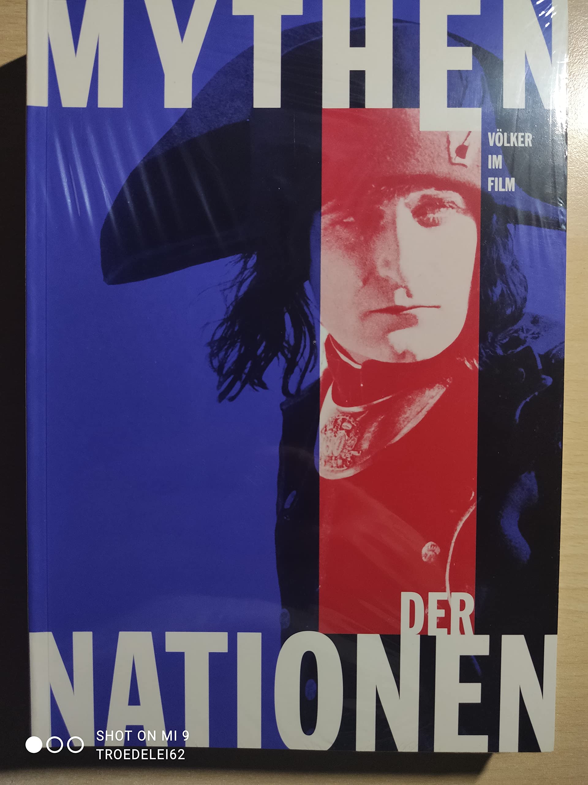 Mythen der Nationen. Völker im Film Politics & Society