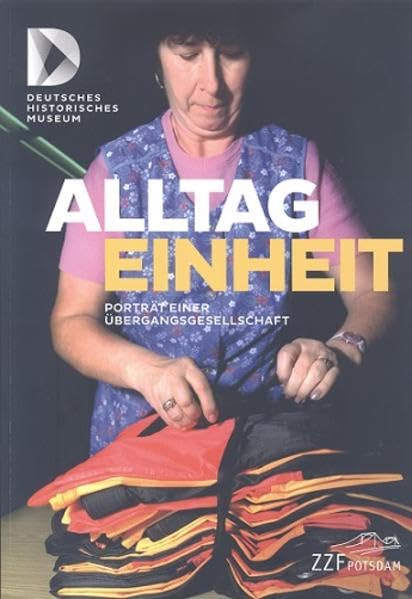 Alltag Einheit: Porträt einer Übergangsgesellschaft Natural Sciences