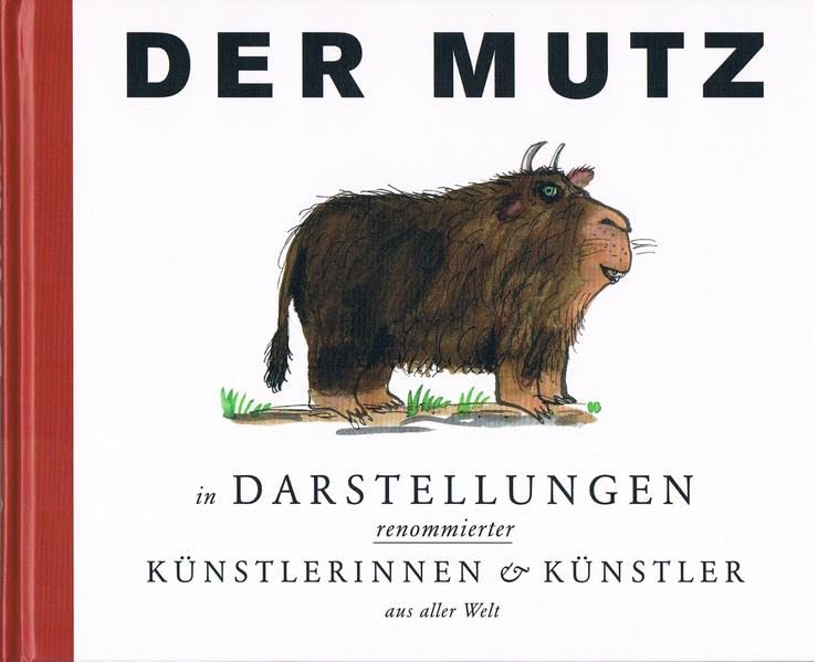 Der Mutz in Darstellungen renommierter Künstlerinnen und Künstler aus aller Welt Film, Art & Culture