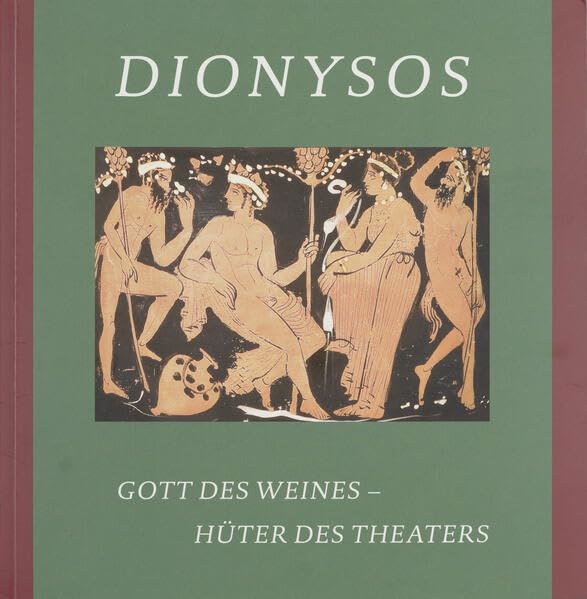 Dionysos: Gott des Weines - Hüter des Theaters Film, Art & Culture